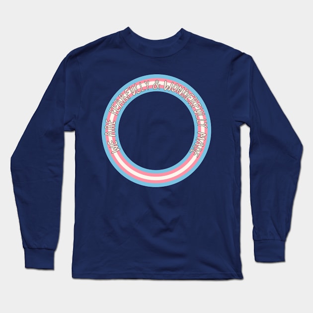 Fearfully and Wonderfully Made Long Sleeve T-Shirt by Ollie Day Art